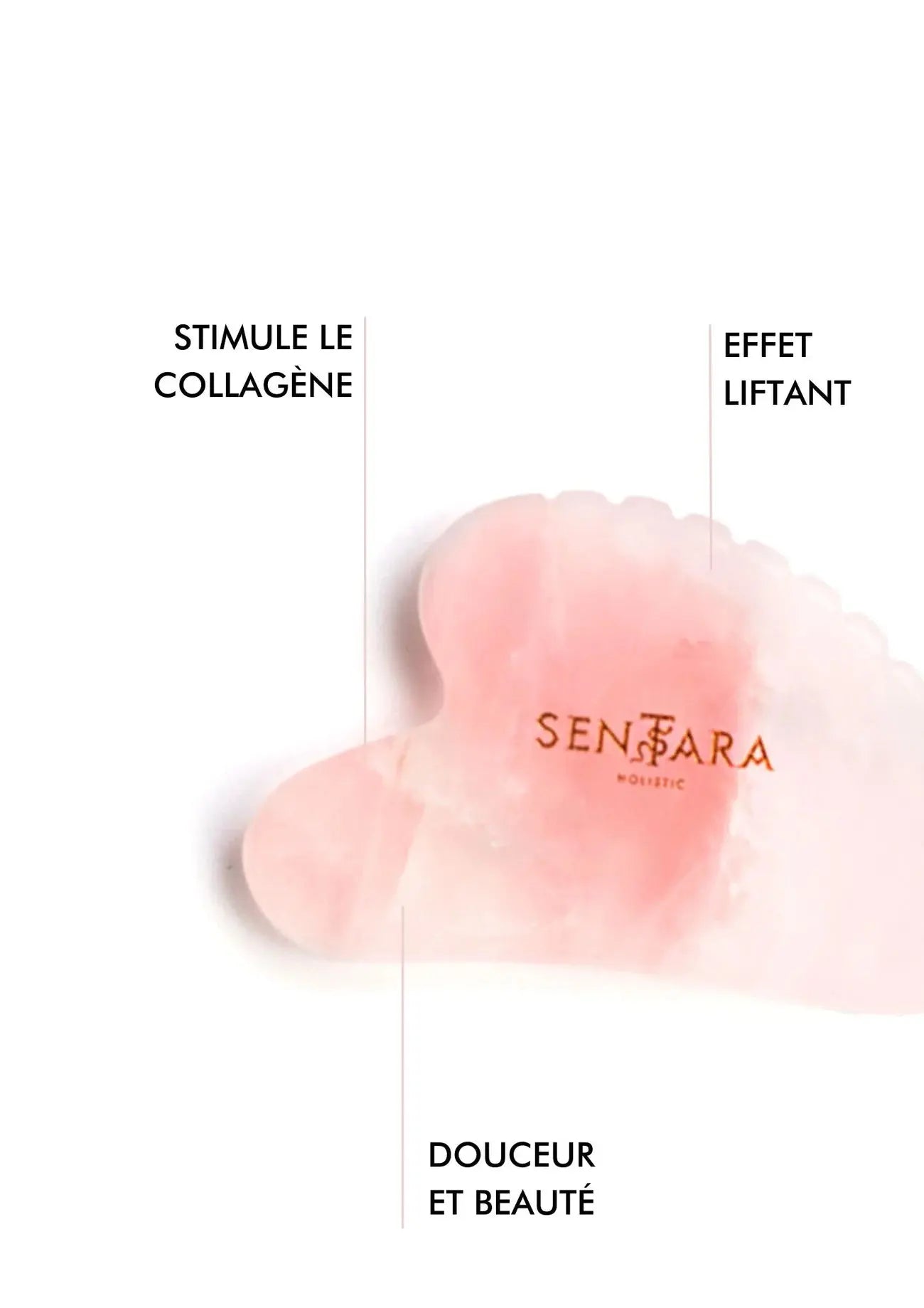 SENTARA : GUA SHA VISAGE - QUARTZ ROSE COEUR A DENTS Bumpy